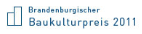 brandenburgischer baukulturpreis 2011 -  Kategorie UMBAU